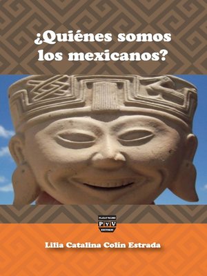 cover image of Quienes Somos Los Mexicanos